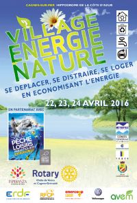 Village Energie Et Nature. Du 22 au 24 avril 2016 à CAGNES SUR MER. Alpes-Maritimes.  10H00